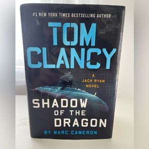 Tom Clancy: Shadow of The Dragon by Marc Cameron